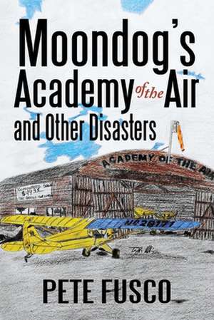 Moondog's Academy of the Air de Peter Fusco