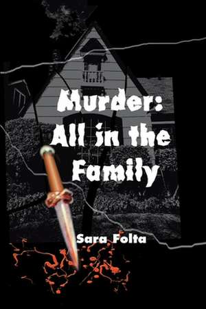 Murder de Sara Folta