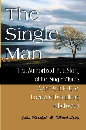 The Single Man de John Paschal