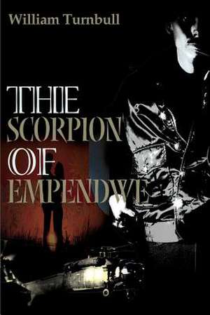 The Scorpion of Empendwe de Turnbull, William