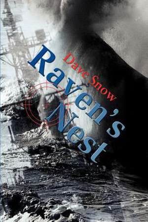 Raven's Nest de David Snow