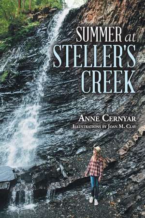 Summer at Steller's Creek de Anne Clay Cernyar