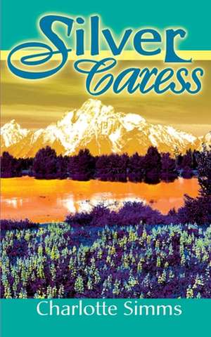 Silver Caress de Charlotte Simms