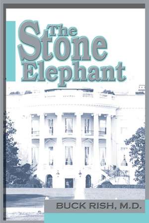 The Stone Elephant de Buck Rish