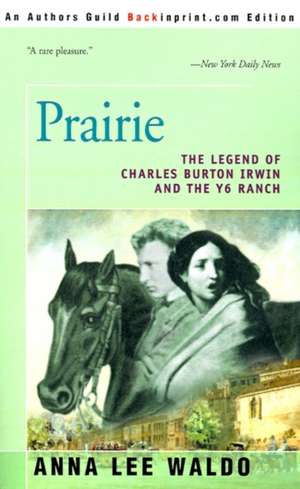 Prairie, Volume I de Anna Lee Waldo