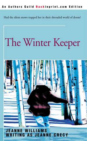 The Winter Keeper de Jeanne Williams