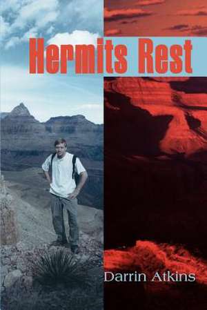 Hermits Rest de Darrin Atkins