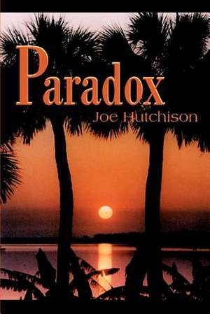 Paradox de Joe Hutchison