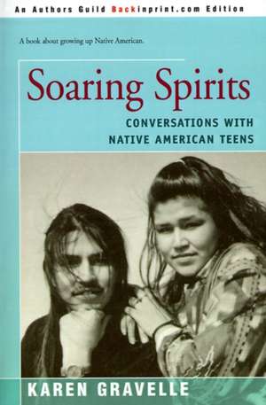 Soaring Spirits de Karen Gravelle