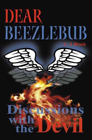 Dear Beezlebub de C. J. Brock