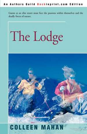 The Lodge de Colleen Mahan