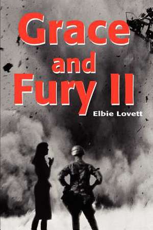 Grace and Fury II de Elbie Lovett