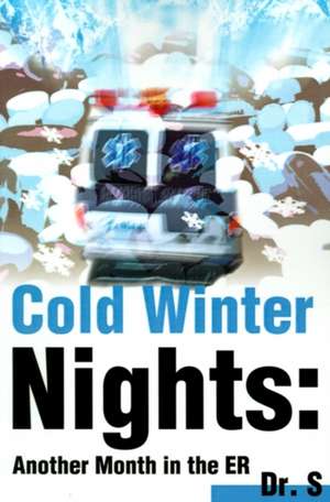 Cold Winter Nights de Dr S