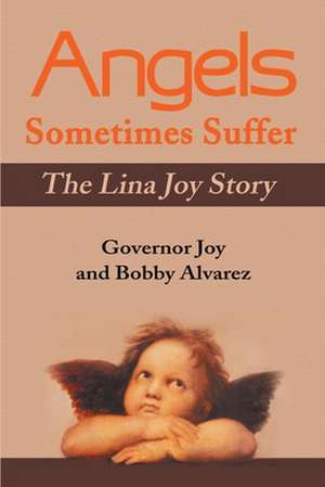 Angels Sometimes Suffer de C. Joy