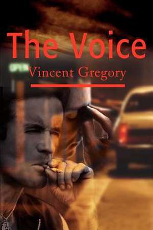 The Voice de Vincent Gregory