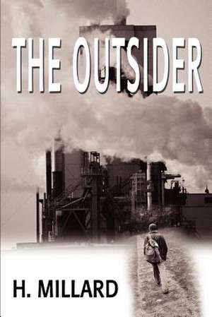 The Outsider de H. Millard