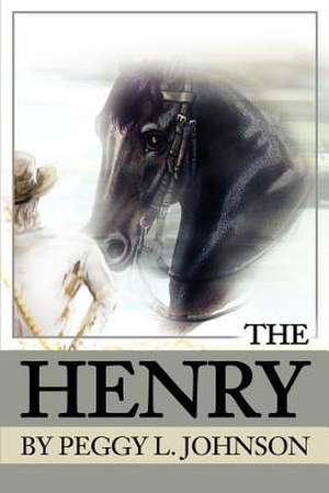 The Henry de Peggy L. Johnson