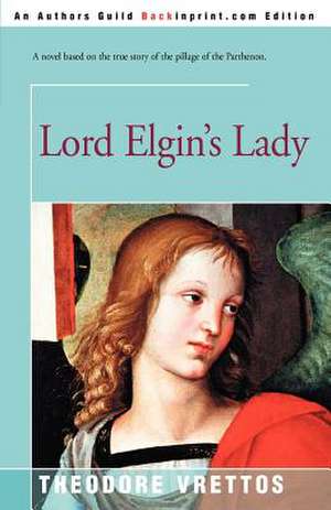 Lord Elgin's Lady de Theodore Vrettos