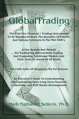 GlobalTrading de Mark Nathaniel Selleck