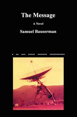 The Message de Samuel D. Bauserman