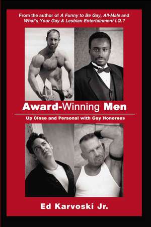 Award-Winning Men de Ed Karvoski