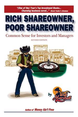 Rich Shareowner, Poor Shareowner! de Will Marshall