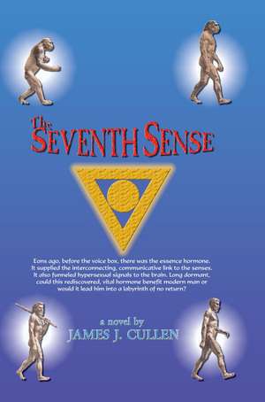 The Seventh Sense de James J. Cullen