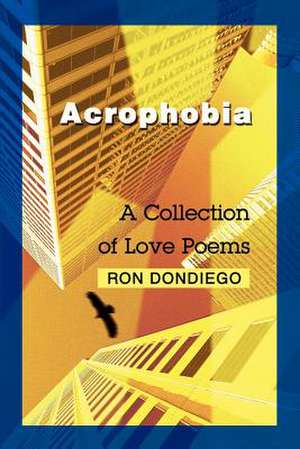 Acrophobia de Ronald S. Dondiego