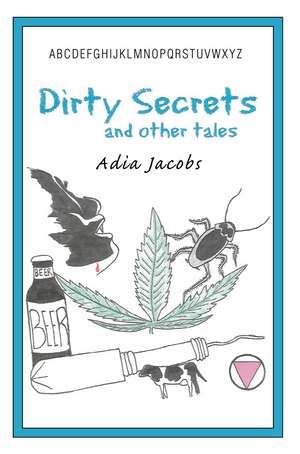 Dirty Secrets and Other Tales de Adia Jacobs