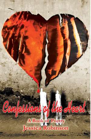 Confessions of the Heart de Jessica M. Robinson