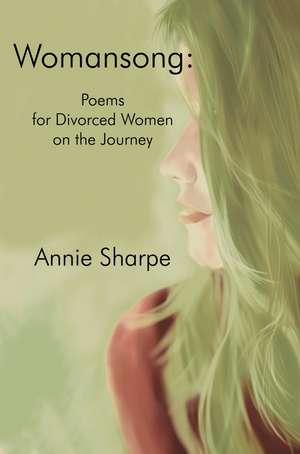 Womansong de Annie Sharpe