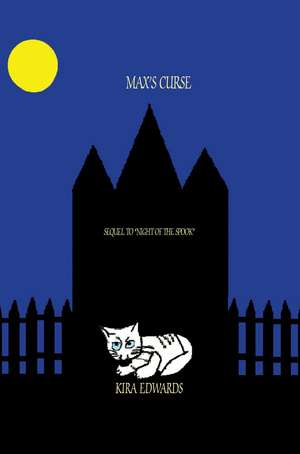 Max's Curse de Kira A. Edwards