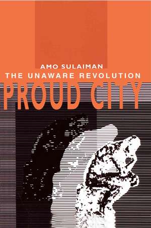 Proud City de Amo Sulaiman