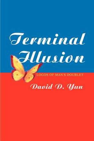 Terminal Illusion de David Yun