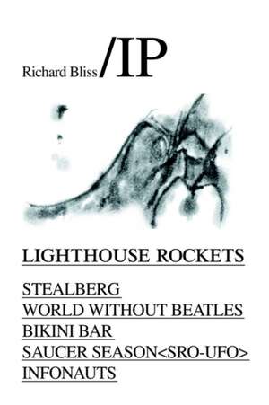 Lighthouse Rockets de Richard Bliss