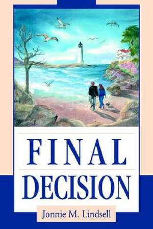 Final Decision de Jonnie M. Lindsell