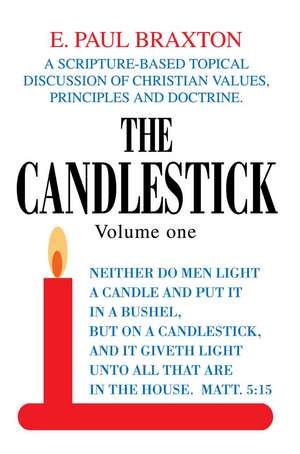 The Candlestick de E. Paul Braxton