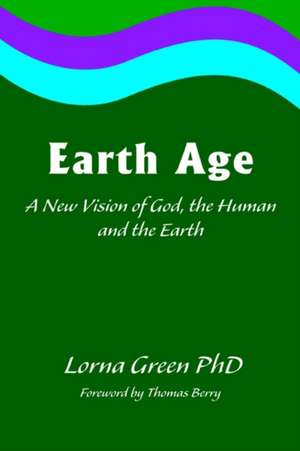 Earth Age de Lorna Green