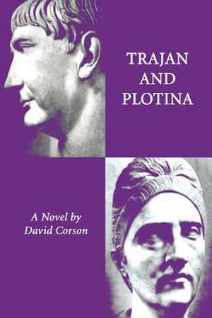 Trajan and Plotina de David Corson