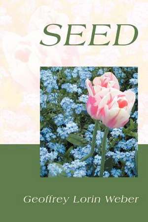 seed de Geoffrey Lorin Weber