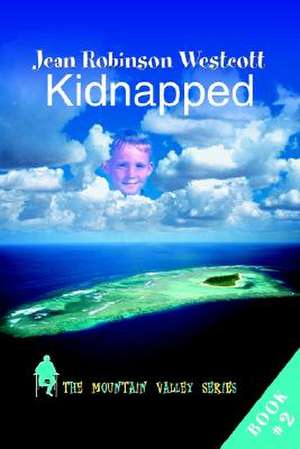 Kidnapped de Jean Robinson Westcott