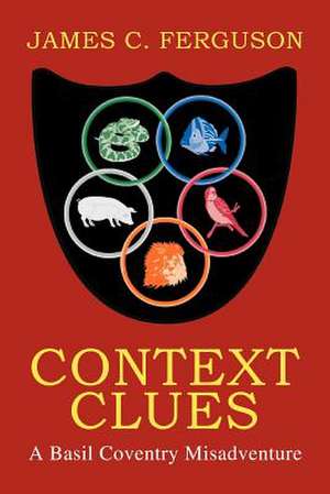 Context Clues de James C. Ferguson