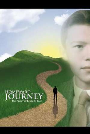 Homeward Journey de Leslie R. Foor