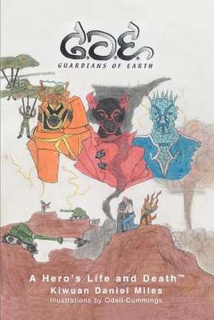 Guardians of Earth de Kiwuan Daniel Miles