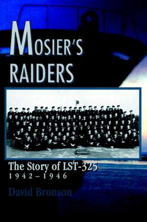 Mosier's Raiders de David Bronson