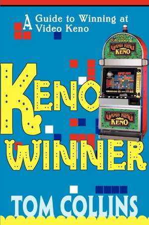 Keno Winner de Tom Collins