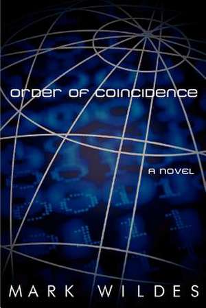 Order of Coincidence de Mark Wildes