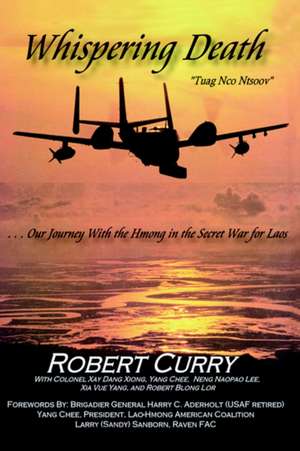 Whispering Death Tuag Nco Ntsoov de Robert Curry