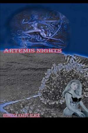 Artemis Nights de Rebecca Hardy Black