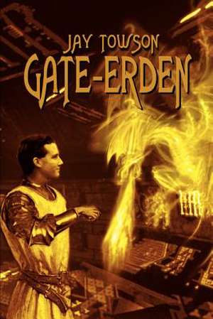 Gate-Erden de Jay Towson